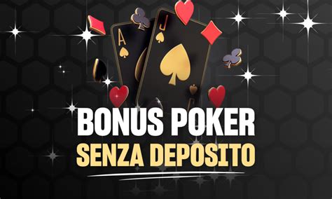 poker no deposit bonus|poker senza deposito iniziale.